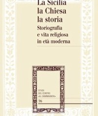 <strong>Raffaele Manduca</strong> racconta l’intreccio fra la storia della Sicilia e le antiche vicende della Chiesa
