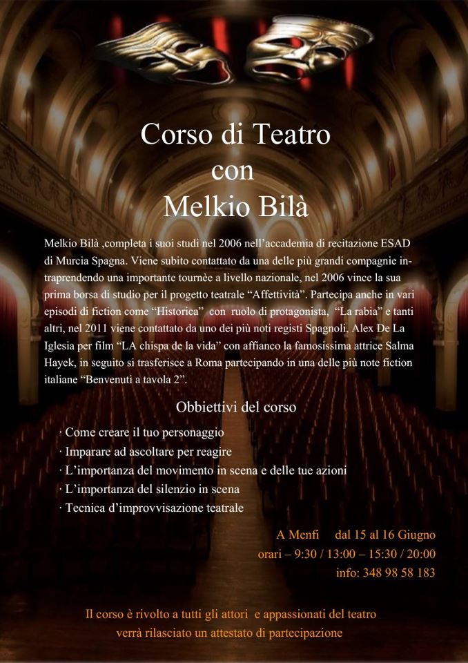 Corso di Teatro con <strong>Melkio Bilà</strong>