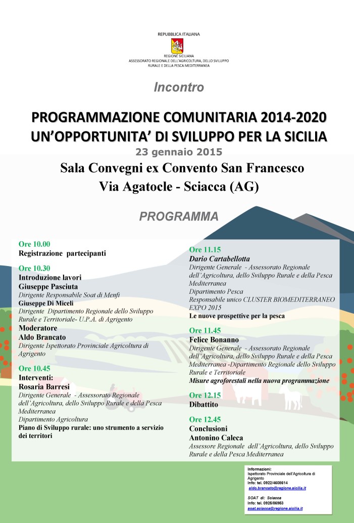 <strong>SOAT di Sciacca</strong>: Incontro sul tema “Programmazione comunitaria 2014-2020, un’opportunità si sviluppo per la Sicilia”